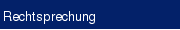 Rechtsprechung
